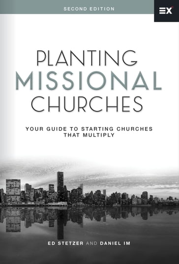 Planting Missional Churches - Daniel Im - Ed Stetzer