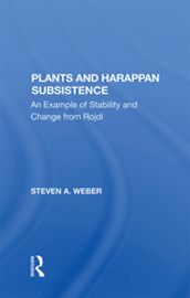 Plants And Harappan Subsistence