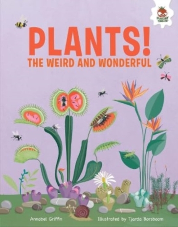 Plants! - Annabel Griffin