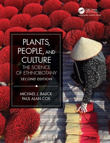 Plants, People, and Culture - Michael J Balick - Paul Alan Cox