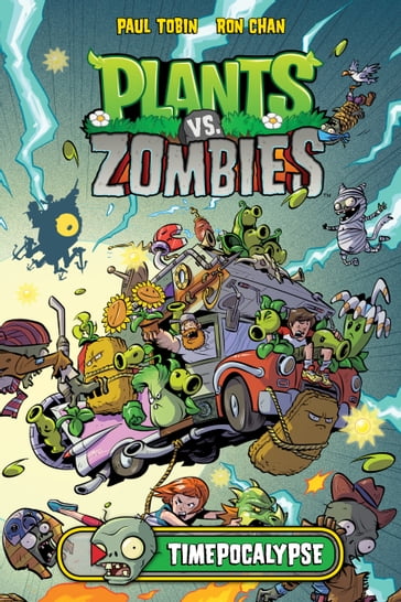 Plants vs Zombies: Timepocalypse - Paul Tobin