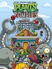 Plants vs Zombies - Tome 15 - Maisons sous végéprotection