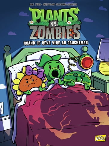 Plants vs Zombies - Tome 19 - Quand le rêve vire au cauchemar - Paul Tobin