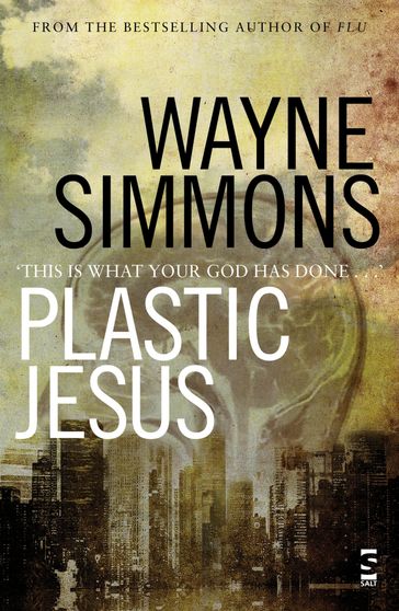 Plastic Jesus - Wayne Simmons