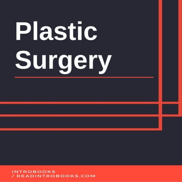 Plastic Surgery - IntroBooks Team