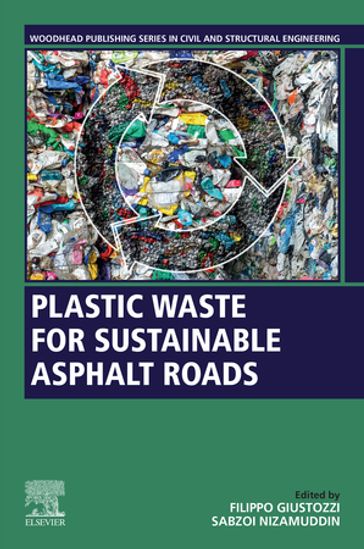 Plastic Waste for Sustainable Asphalt Roads - Elsevier Science