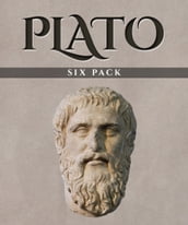 Plato Six Pack  Euthyphro, Apology, Crito, Phaedo, The Allegory of the Cave and Symposium