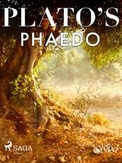 Plato s Phaedo