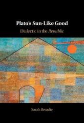 Plato s Sun-Like Good