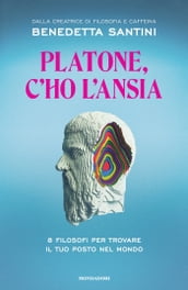 Platone, c ho l ansia