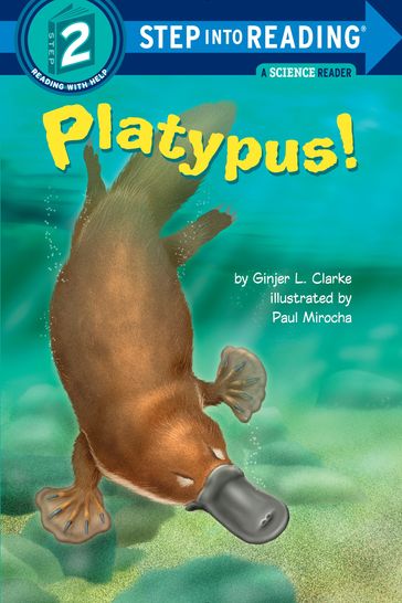 Platypus! - Ginjer L. Clarke