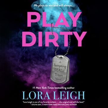 Play Dirty - Lora Leigh