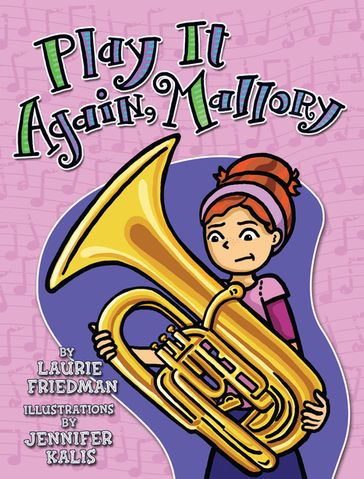 Play It Again, Mallory - Laurie Friedman