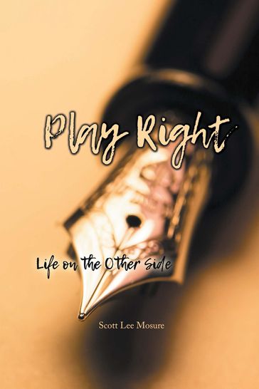 Play Right - Scott Lee Mosure