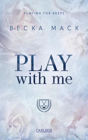 Play With Me (Playing for Keeps 2) - Becka Mack