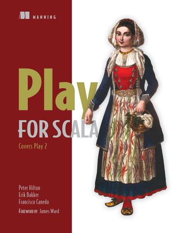 Play for Scala - Erik Bakker - Peter Hilton