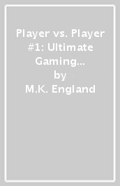 Player vs. Player #1: Ultimate Gaming Showdown