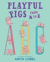 Playful Pigs from A to Z