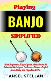 Playing BANJO Simplified