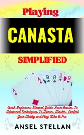 Playing CANASTA Simplified