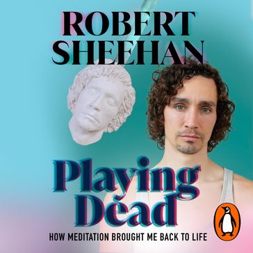 Playing Dead - Robert Sheehan
