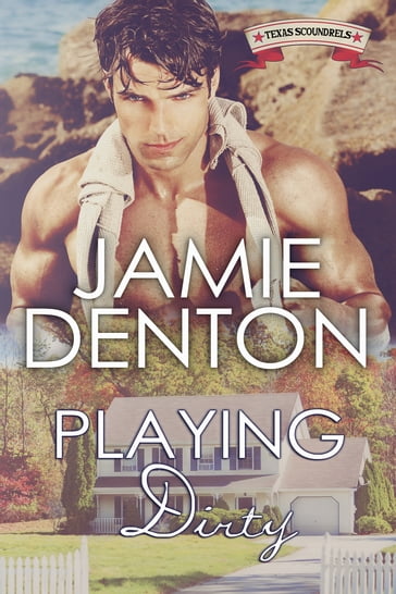 Playing Dirty - Jamie Denton
