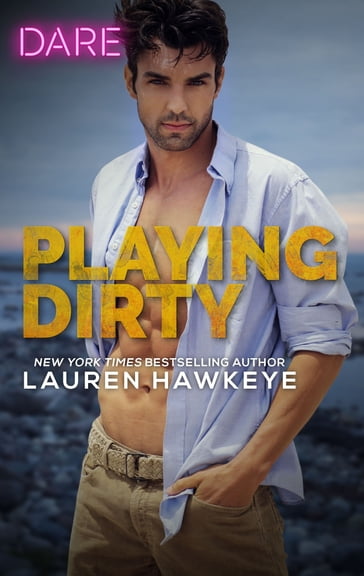 Playing Dirty - Lauren Hawkeye