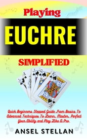 Playing EUCHRE Simplified