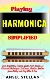 Playing HARMONICA Simplified