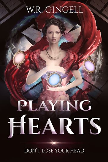 Playing Hearts - W.R. Gingell