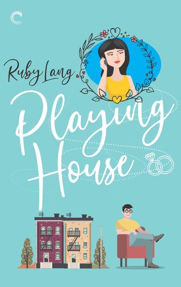 Playing House - Ruby Lang