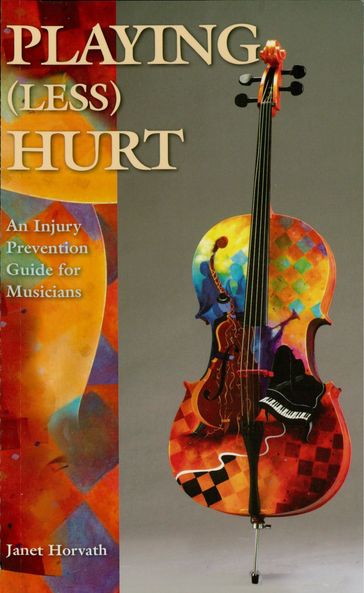 Playing (Less) Hurt - Janet Horvath