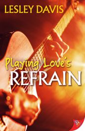 Playing Love s Refrain