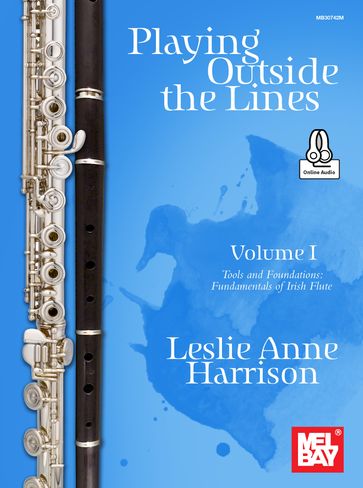 Playing Outside the Lines, Volume I - Leslie Anne Harrison