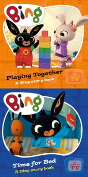 Playing Together & Time for Bed (Bing)