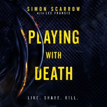Playing With Death - Simon Scarrow - Francis Lee