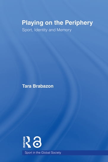 Playing on the Periphery - Tara Brabazon