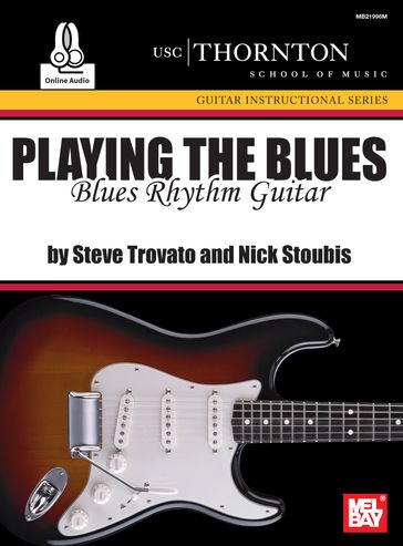 Playing the Blues - NICK STOUBIS - Steve Trovato