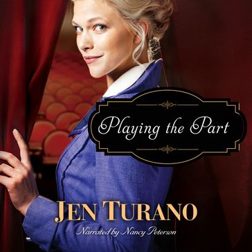 Playing the Part - Jen Turano