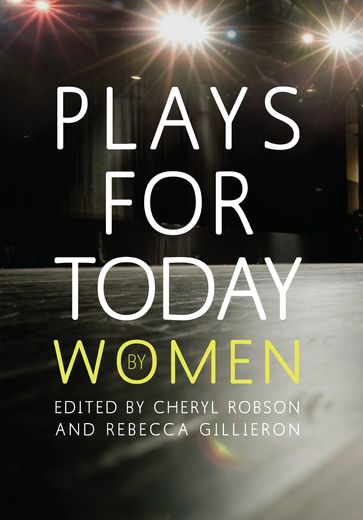 Plays for Today By Women - Adah Kay - Amanda Stuart Fisher - Emteaz Hussain - Gillian Plowman - Karin Young - Rachel Barnett - Sonja Linden