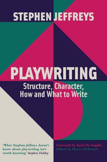 Playwriting - Stephen Jeffreys