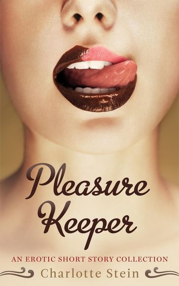 Pleasure Keeper - Charlotte Stein