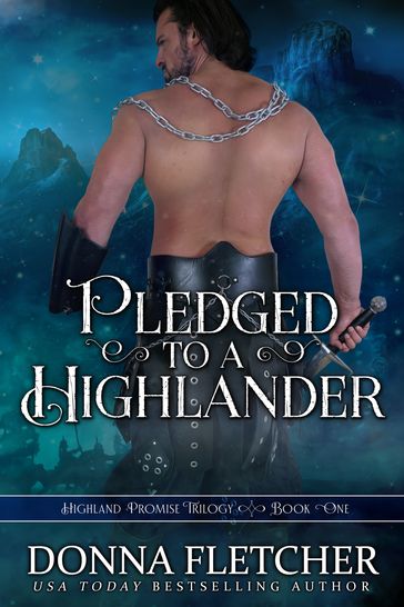 Pledged To A Highlander - Donna Fletcher