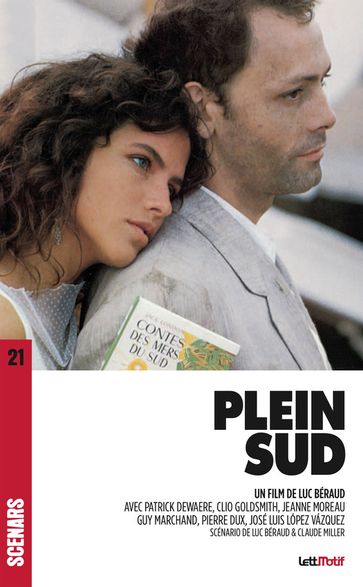 Plein Sud - Luc Béraud - Claude Miller