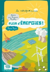 Plein d énergies !