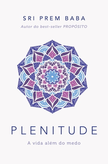 Plenitude - Sri Prem Baba