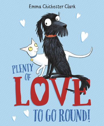 Plenty of Love to Go Round - Emma Chichester Clark