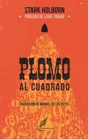 Plomo al cuadrado