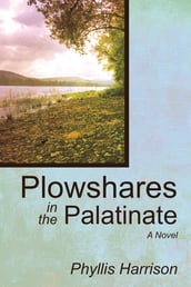 Plowshares in the Palatinate