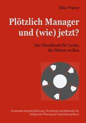 Plötzlich Manager und (wie) jetzt?